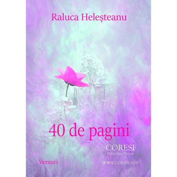 Raluca Heleșteanu - 40 de pagini - [978-606-996-226-8]