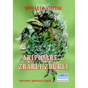 Mihaela Chițac - Aripioare… Zbârli-Zburli. Versuri pentru copii - [978-606-996-437-8]