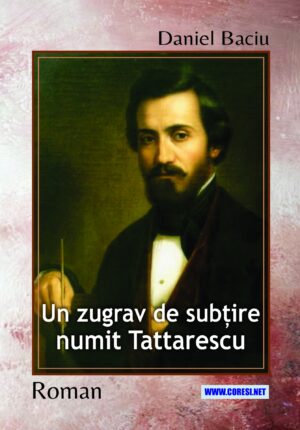 Un zugrav de subțire numit Tattarescu